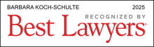 Barbara Koch-Schulte - recognized by Best Lawyers 2025